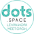 Host at dots SPACE - Culver City